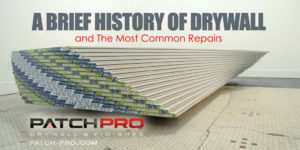 A Brief History of Drywall