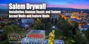 salem-oregon-drywall-repair